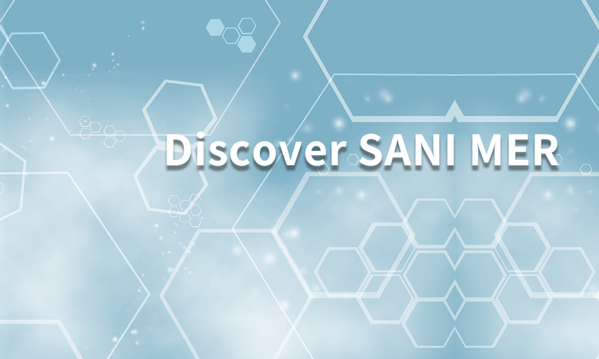 Discover SANI MER